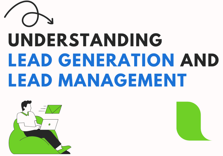 Lead Generation and Lead Management