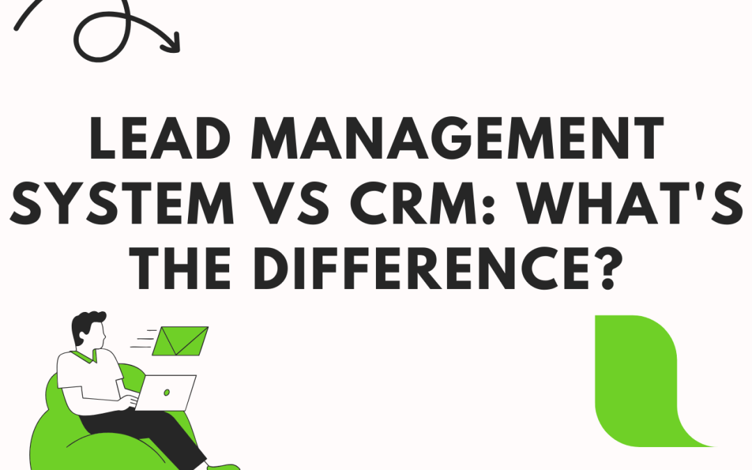 lead management vs CRM